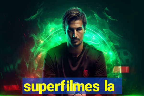 superfilmes la
