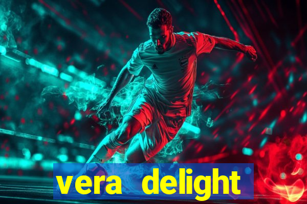 vera delight chelsea sun