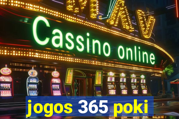jogos 365 poki