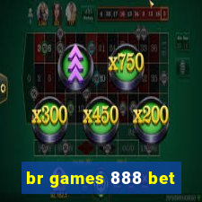 br games 888 bet