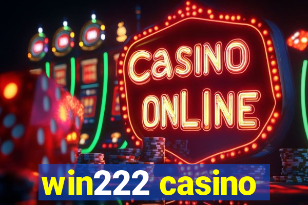 win222 casino