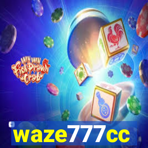 waze777cc