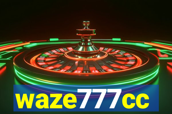 waze777cc