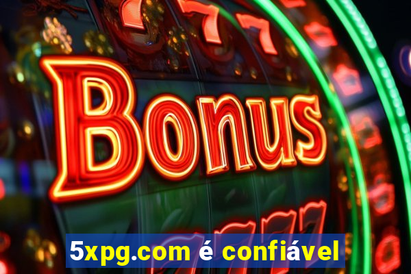 5xpg.com é confiável