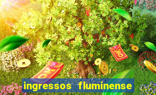 ingressos fluminense x criciuma