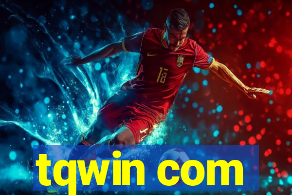 tqwin com