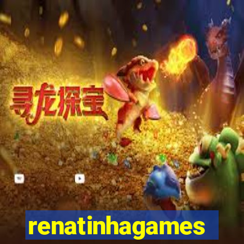 renatinhagames