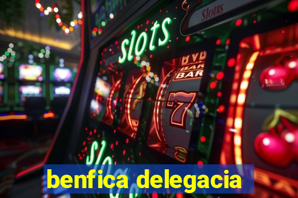 benfica delegacia