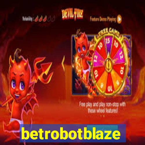 betrobotblaze