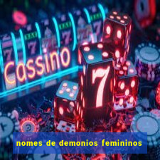 nomes de demonios femininos
