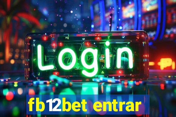 fb12bet entrar
