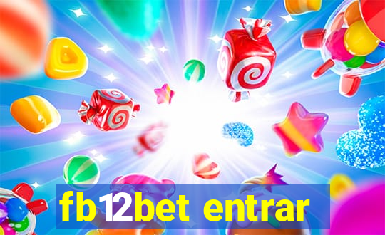 fb12bet entrar