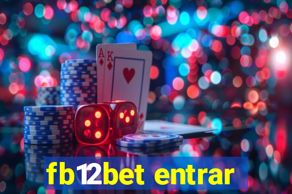 fb12bet entrar