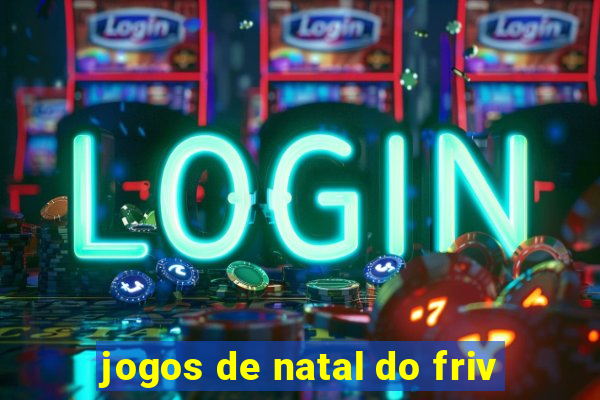 jogos de natal do friv