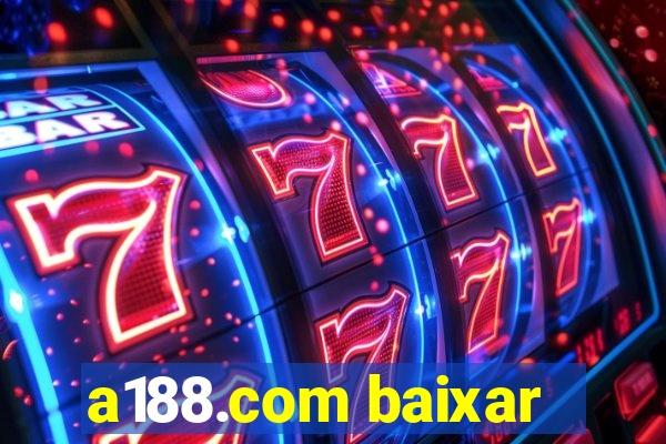 a188.com baixar