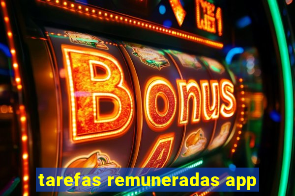 tarefas remuneradas app