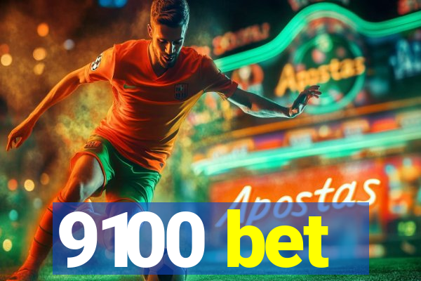 9100 bet
