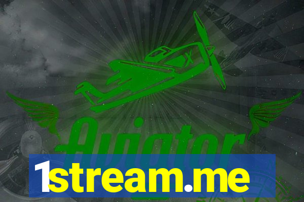 1stream.me