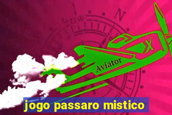 jogo passaro mistico