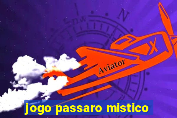 jogo passaro mistico