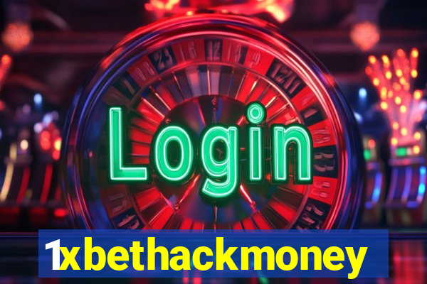 1xbethackmoney