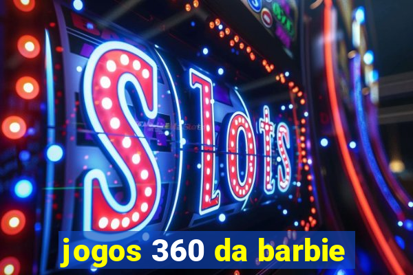 jogos 360 da barbie