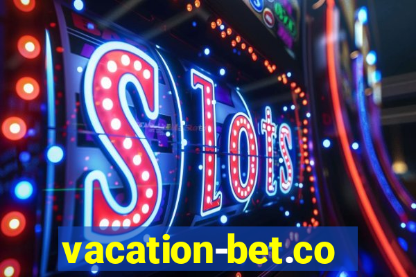 vacation-bet.com