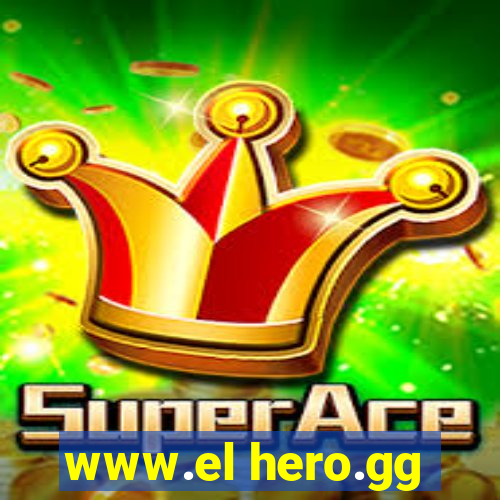www.el hero.gg