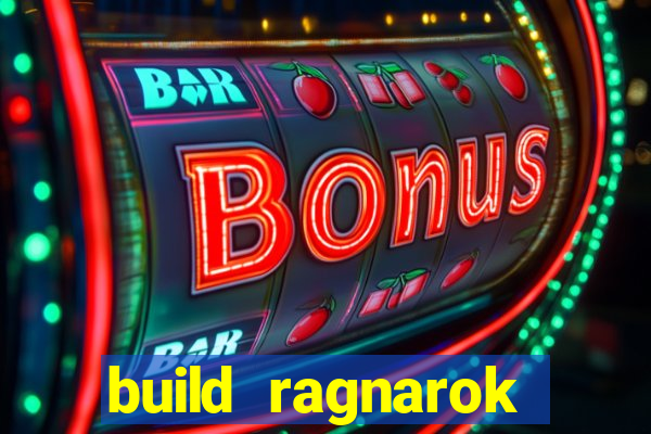 build ragnarok history reborn farm