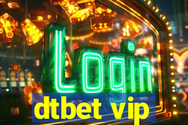 dtbet vip