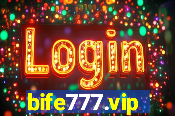 bife777.vip
