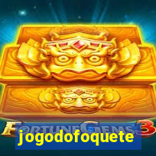 jogodofoquete