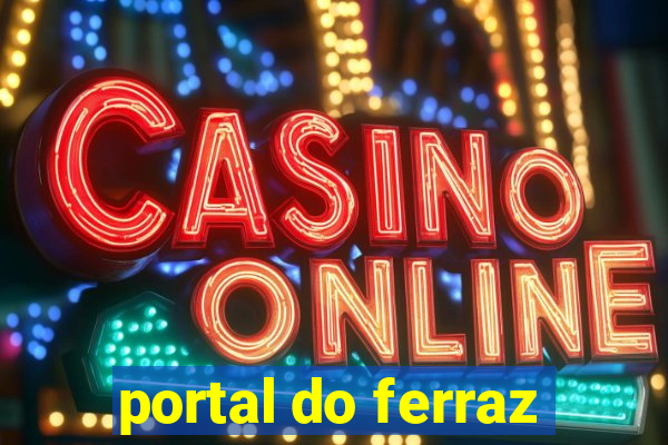 portal do ferraz