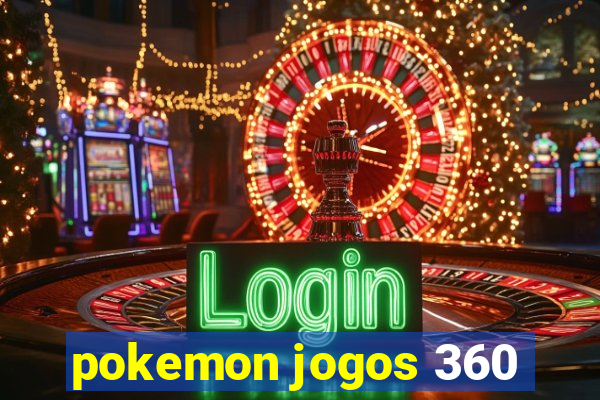 pokemon jogos 360