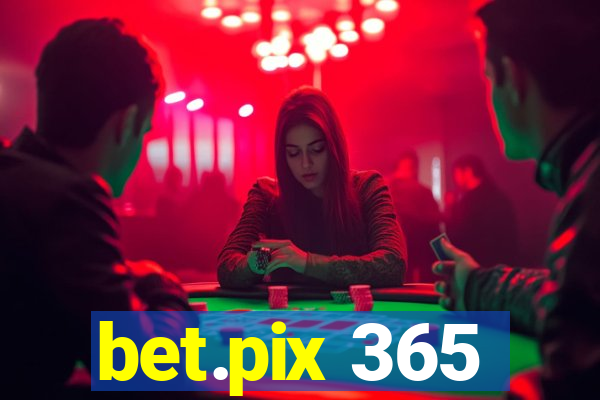 bet.pix 365
