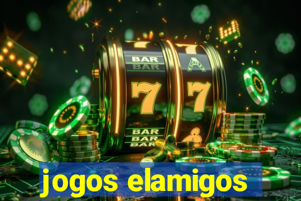 jogos elamigos