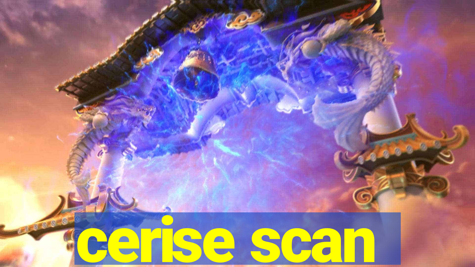cerise scan
