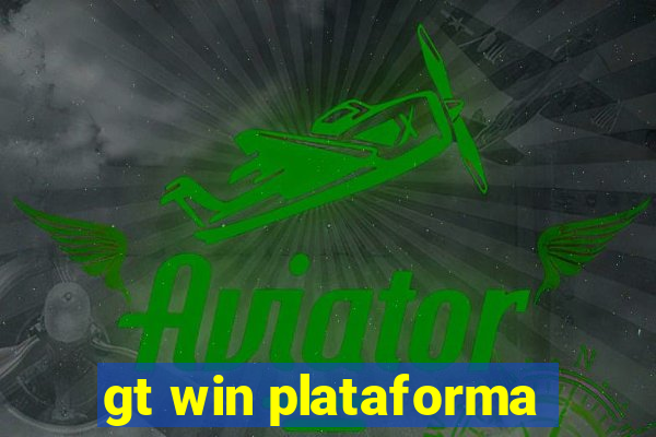 gt win plataforma