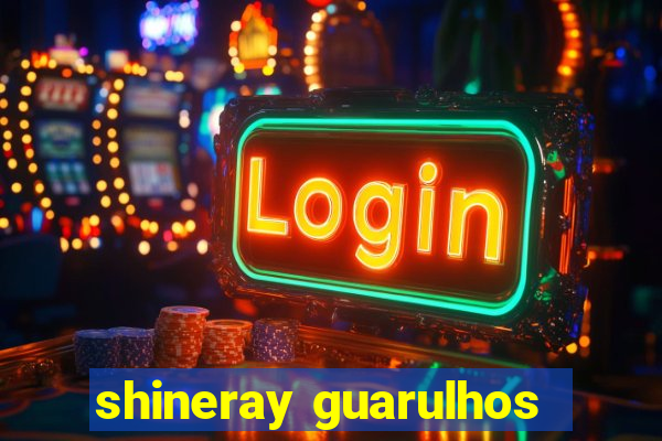 shineray guarulhos