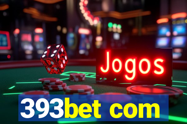 393bet com