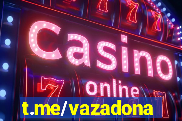 t.me/vazadona