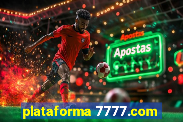 plataforma 7777.com
