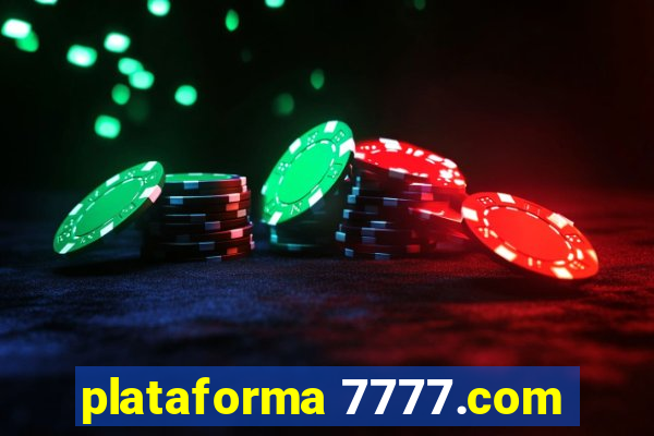 plataforma 7777.com
