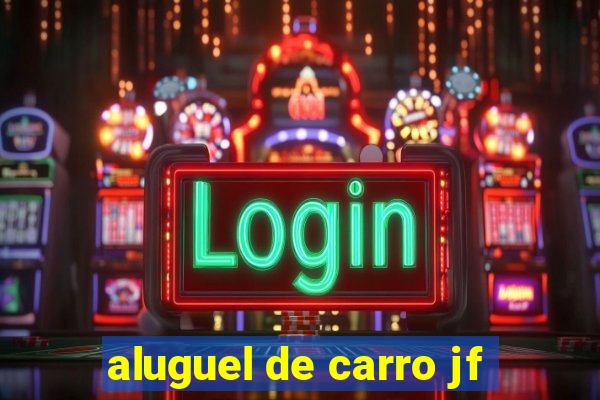 aluguel de carro jf