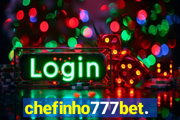 chefinho777bet.com