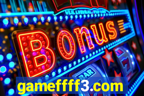 gameffff3.com