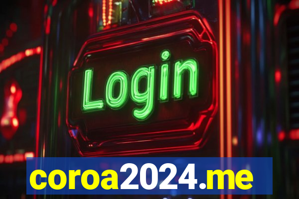 coroa2024.me