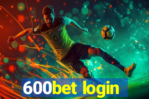 600bet login