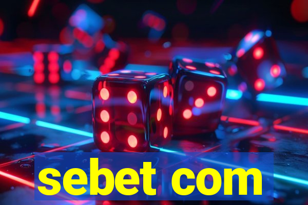 sebet com