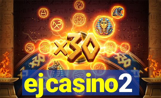 ejcasino2
